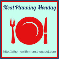 Meal Planning Monday